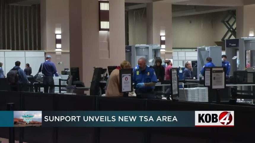 Sunport Unveils New Tsa Checkpoint Area