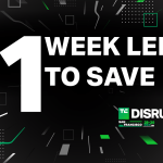 Only 7 Days Left To Save On Techcrunch Disrupt 2024